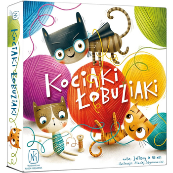 *NK GRA KOCIAKI ŁOBUZIAKI